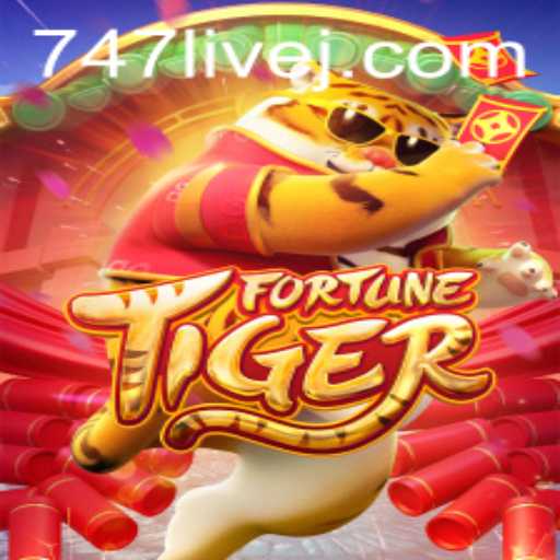 Exploring FortuneTiger: A Thrilling Game Experience with 747 Live